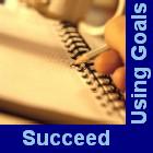 Succeed Using Goals Button